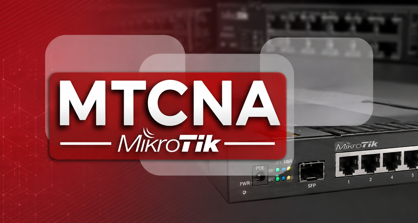 
                                                                            میکروتیک MTCNA MikroTik