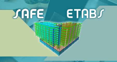 طراحی و محاسبات سازه هاي ساختماني با SAFE, ETABS